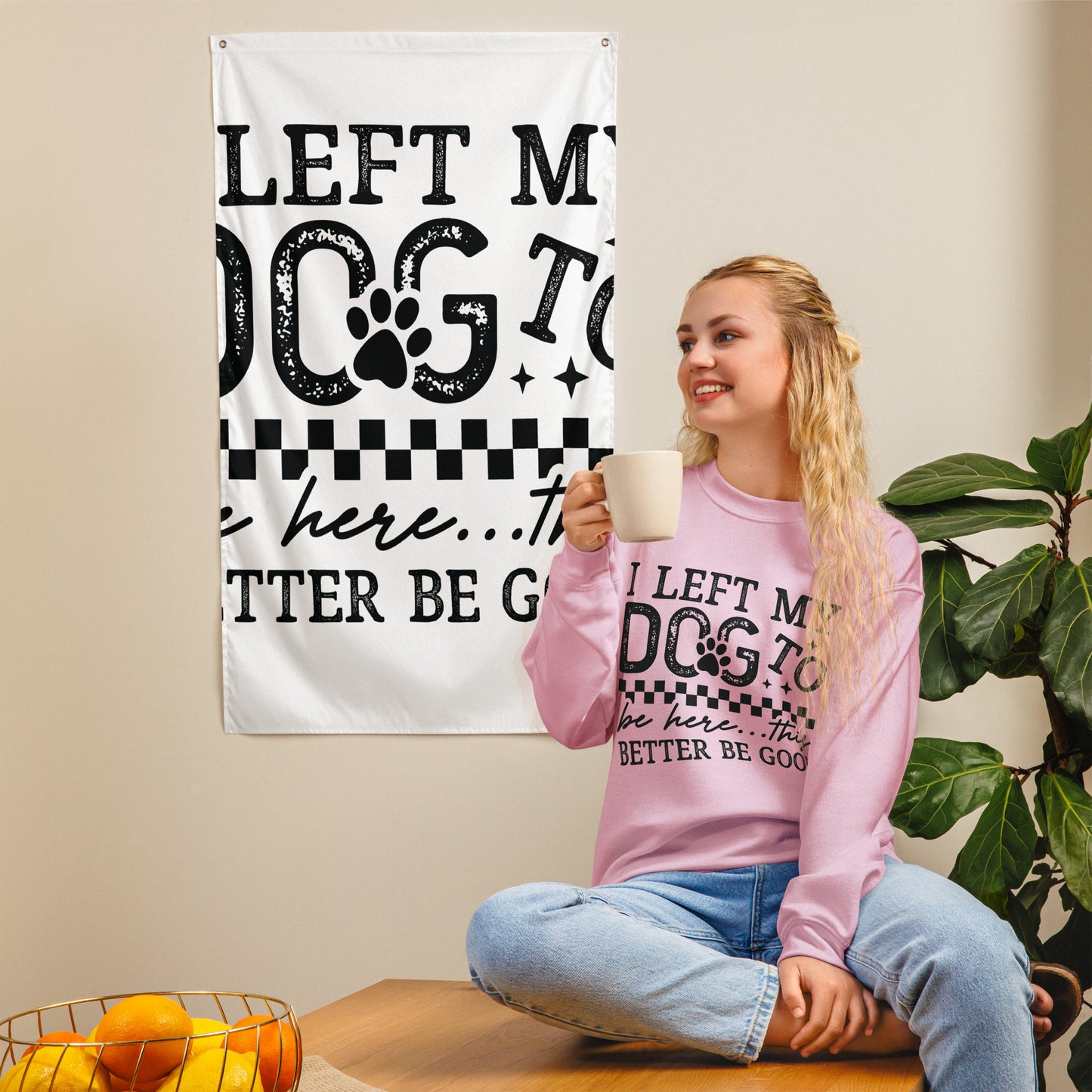 I Left My Dog to Be Here sweatshirt in Light Pink, front view