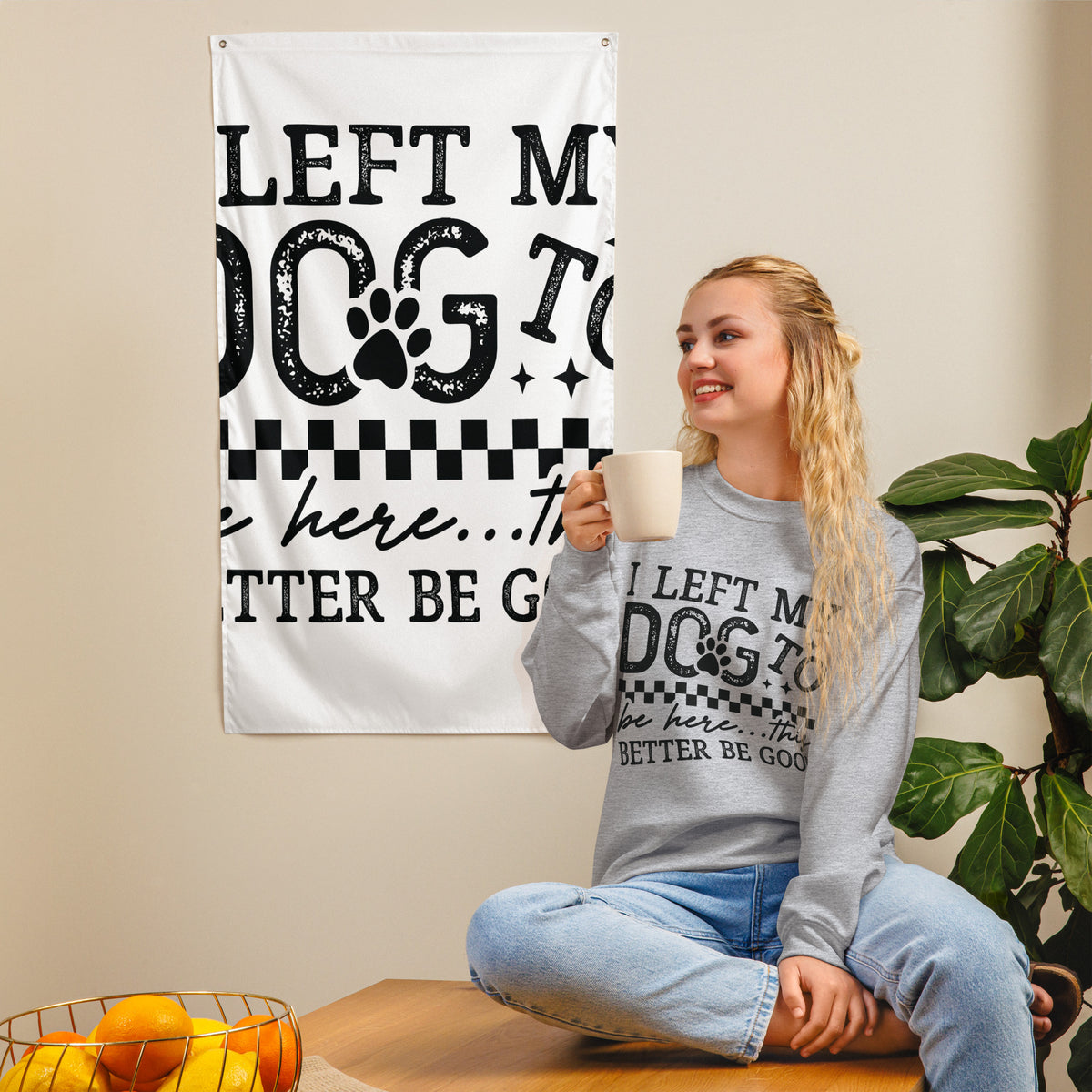 I Left My Dog to Be Here sweatshirt in Sport Grey, front view