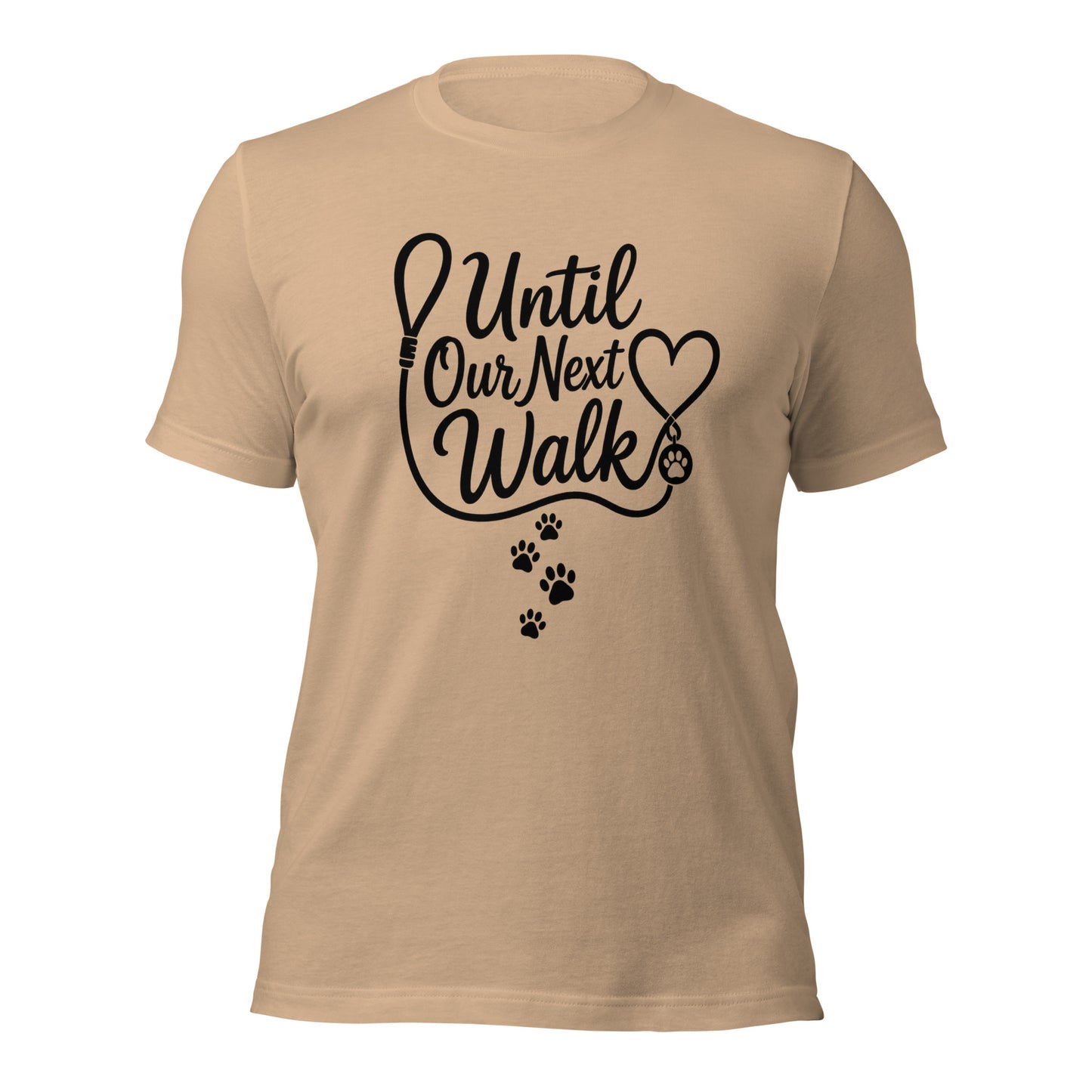 Until Our Next Walk dog memorial tee in Tan, front view