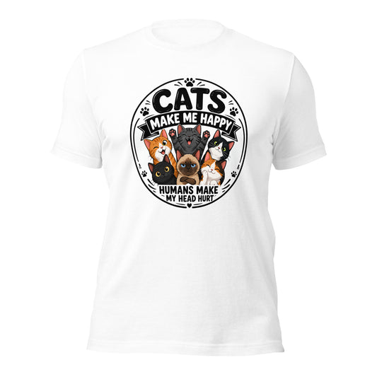 Cats Make Me Happy Humans Make My Head Hurt Tee for cat parent in White, front view